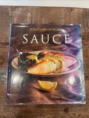 Williams-Sonoma Sauce Cookbook –